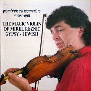 מירל רזניק – כינור הקסם של מירל רזניק (1988)
