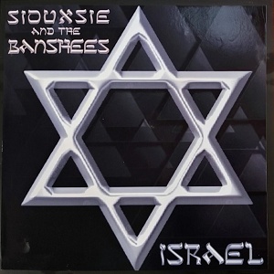 Siouxsie & The Banshees – ישראל (1980)