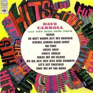 דייב קרול והסינג סינג - להיטים, להיטים (1970)