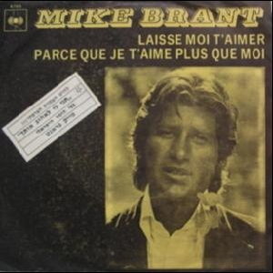 מייק בראנט - תני לי לאהוב אותך (1970)