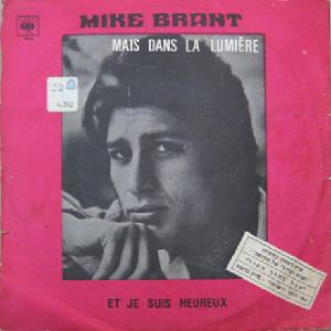 מייק בראנט - אבל בתוך האור (1970)