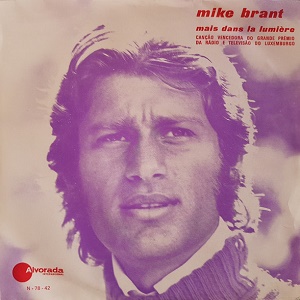 מייק בראנט - אבל בתוך האור (1970)