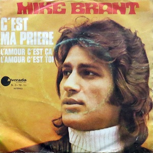 מייק בראנט - זאת תפילתי (1972)