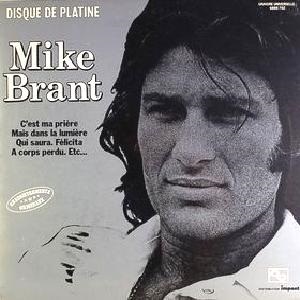 מייק בראנט - זאת תפילתי (1973)
