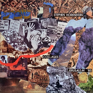 סטפן הורנסטין - קולאז' ירושלים '85 (1985)