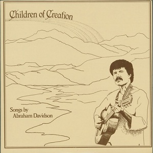 אברהם דווידסון - ילדי הבריאה (1981)