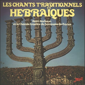 חיים הרבאון - זמירות עבריות מסורתיות (1979)