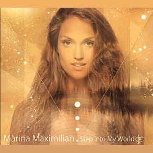 מרינה מקסימיליאן - היכנס אל עולמי (2013)