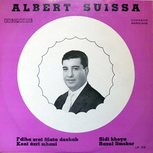 אלברט סוויסה - שירים מרוקאיים