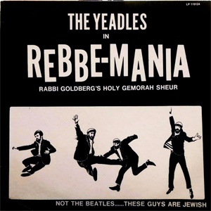 The Yeadles - Rebbe-Mania (1980)