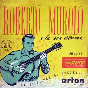 רוברטו מורולו – מבחר להיטים