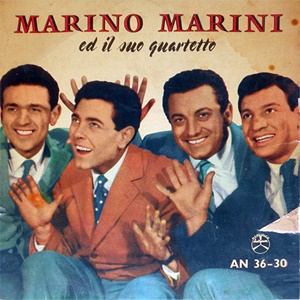 Marino Marini – Ed Il Suo Quartetto