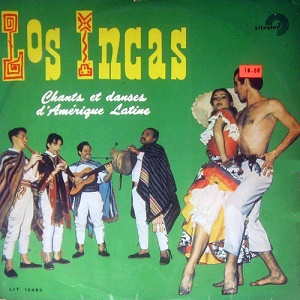 לוס אינקס – שירים וריקודים מאמריקה הלטינית (1966)