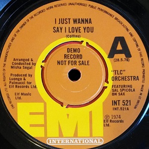 TLC Orchestra Featuring Sal Spicola – I Just Wanna Say I Love You (1976)