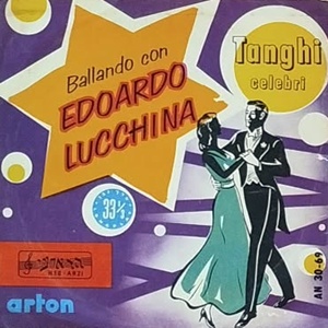 אדוארדו לוצ’ינה – טנגו מפורסמים (1956)