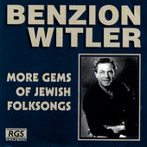 בן ציון ויטלר - עוד פנינים מזמר העם היהודי (1998)